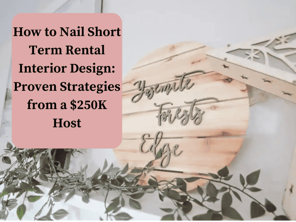 design tips for short term rentals